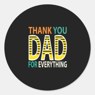 Sticker Rond thank you dad for everything
