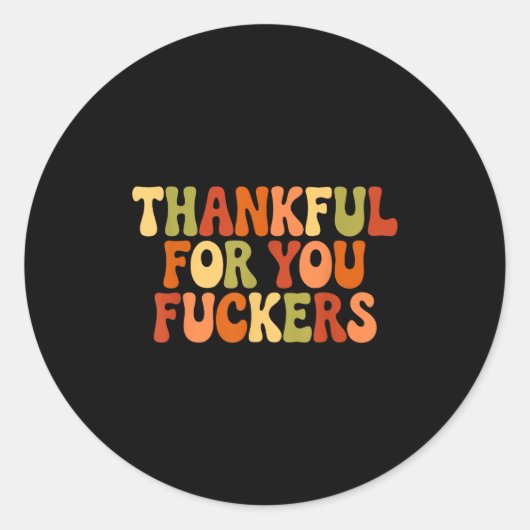 Sticker Rond Thankful For You Forers Thanksgiving Happy Turkey (Devant)