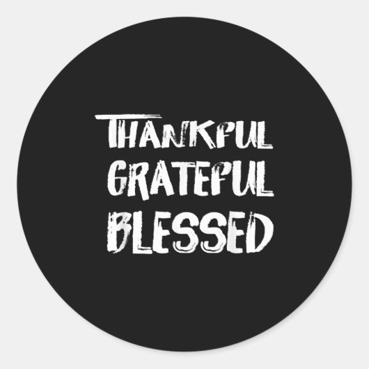 Sticker Rond Thankful Grateful Blessed Christmas Shirts For Men (Devant)