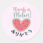 Sticker Rond Thanks a Melon Kawaii Heart Watermelon Japanese (Devant)