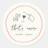 Sticker Rond "That's Amore" Fête des mariées manuscrite (Devant)