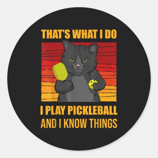 Sticker Rond That's What I Do-i Play Ckleball And I Know Things (Devant)