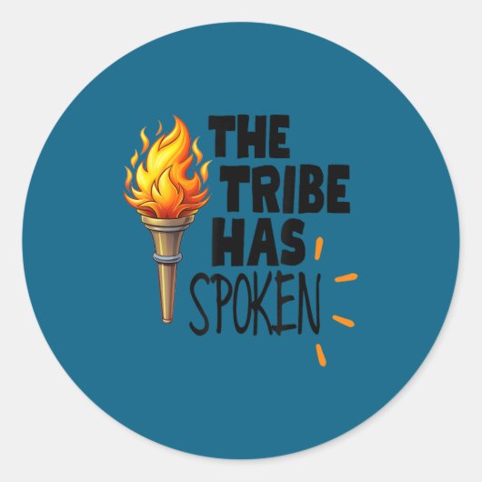 Sticker Rond The Tribe Has Sken Torch That Lights The Way (Devant)