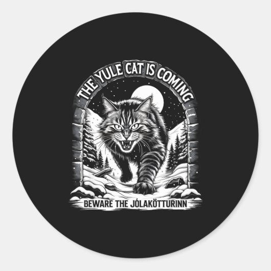 Sticker Rond The Yule Cat Is Coming Beware Jolakotturinn Quote  (Devant)