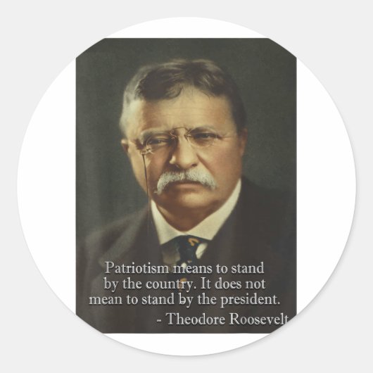 Sticker Rond Theodore Teddy Roosevelt Mème _ Anti Trump Tee (Devant)