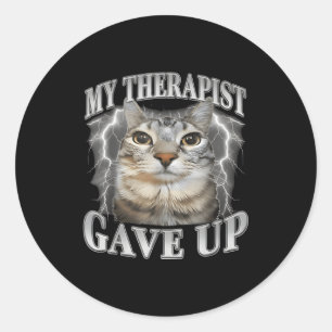 Sticker Rond Thérapeute a abandonné bootleg drôle stupide chat