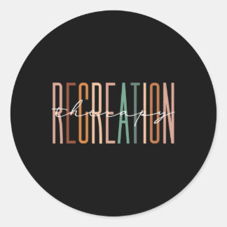 Sticker Rond Thérapeute récréative Rt Mois Récréation