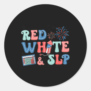 Sticker Rond Thérapie de la parole du 4 juillet Rouge Blanc Slp