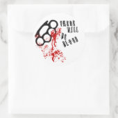 Sticker Rond There Will (Sac)