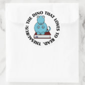 Sticker Rond Thésaurus : Un Dinosaure qui aime lire des livres (Sac)