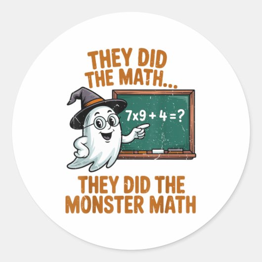 Sticker Rond They Did Monster Math Teacher Halloween Costume Pr (Devant)