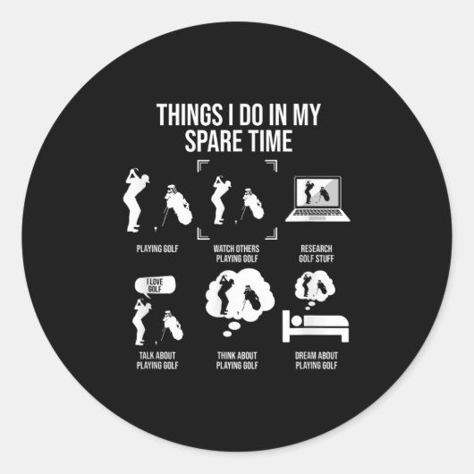 Sticker Rond Things I Do In My Spare Time, Golf Player (Devant)