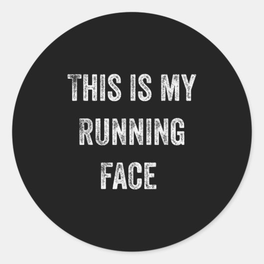 Sticker Rond This Is My Running Face Funny Running (Devant)