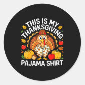 Sticker Rond This Is My Thanksgiving Pajama Shirt Adult Kid Men (Devant)