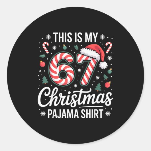 Sticker Rond This My 67 Christmas Pajama 67 Meme Gen Alpha Boys (Devant)