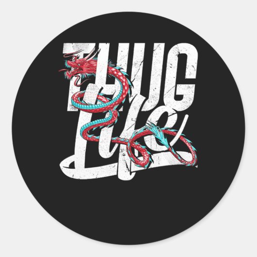Sticker Rond Thug Life Dragon (Devant)