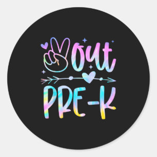 Sticker Rond Tie Dye Peace Out Pré k Joyeux Jour Dernier De L'É