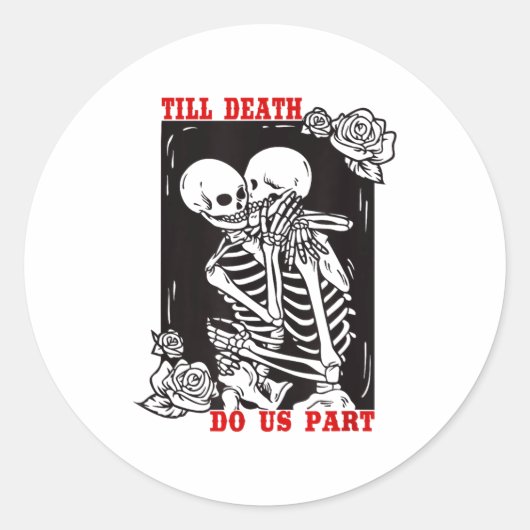 Sticker Rond Till Death Do Us Part Wedding Skeleton Couple Vale (Devant)