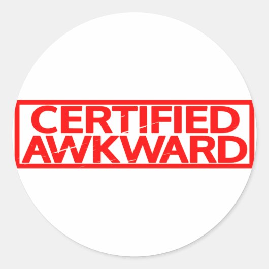 Sticker Rond Timbre Awkward Certifié (Devant)