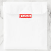 Sticker Rond Timbre idiot (Sac)
