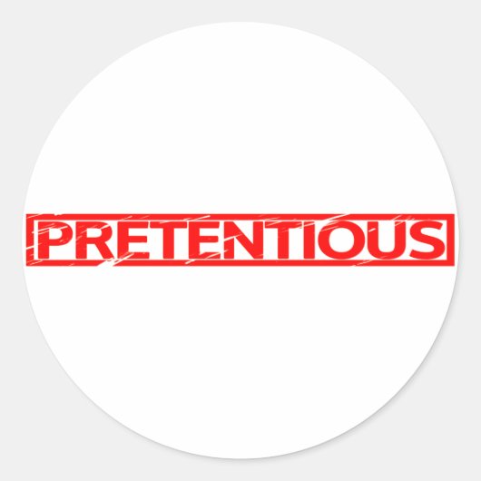 Sticker Rond Timbre prétentieux (Devant)