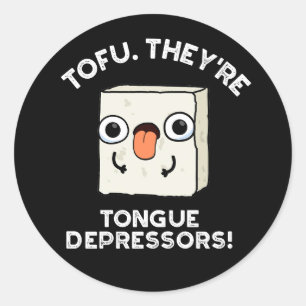 Sticker Rond Tofu. Ce sont des dépresseurs de langue Pun de nou