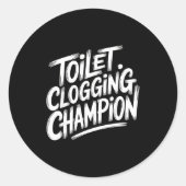 Sticker Rond Toilet Clogging Chamon Graphic Toilet Clogging Cha (Devant)