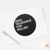 STICKER ROND TOLÉRANCE ZÉRO POUR LES BULLES (Enveloppe)