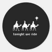 Sticker Rond Tonight We Ride, 3 Wise Men, Funny Christian Chris (Devant)