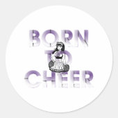 Sticker Rond TOP Born à Cheer (Devant)
