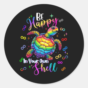 Sticker Rond Tortue Arc-En-Ciel Soyez Heureux Dans Votre Propre