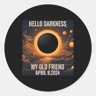 Sticker Rond Total Éclipse Solaire Bonjour Ténèbres Mon Vieux A