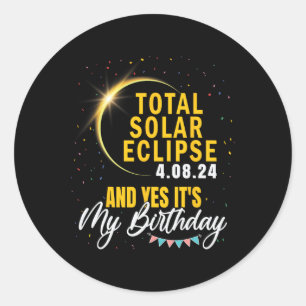 Sticker Rond Total Éclipse Solaire Et Oui C#39 ; s Mon Annivers