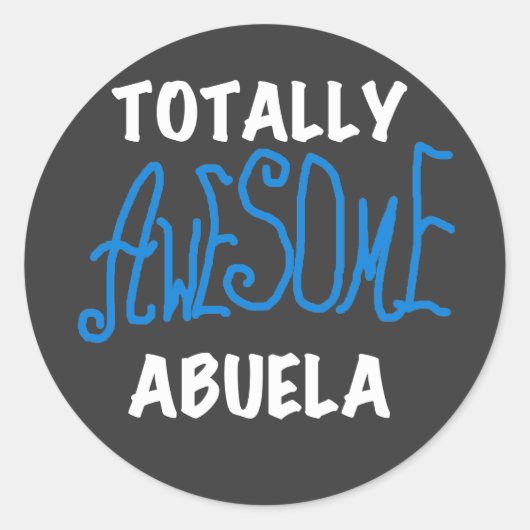 Sticker Rond Totalement génial Abuela Blue Tshirts et cadeaux (Devant)
