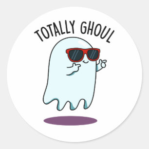 Sticker Rond Totalement Ghoul Amusant Cool Halloween jeu de rôl