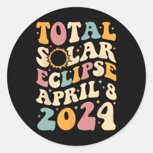 Sticker Rond Totalité 04 08 24 Total Solaire Eclipse 2024 Super
