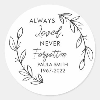 Sticker Rond Toujours aimé, jamais oublié Classe florale élégan