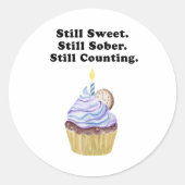 Sticker Rond Toujours Doux. Toujours Sobre. Ça Compte Toujours. (Devant)