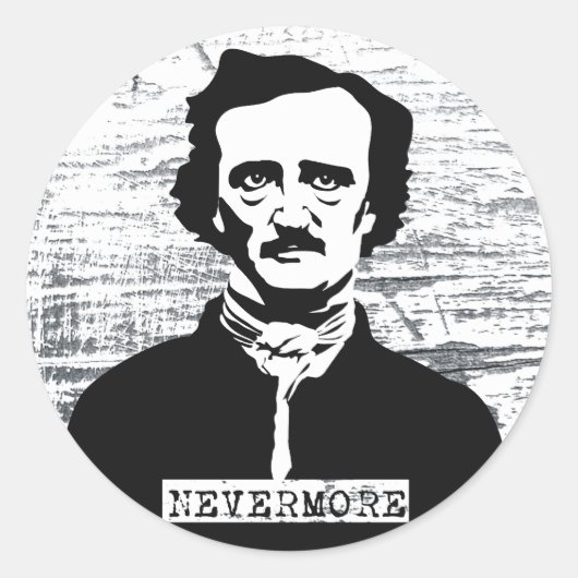 Sticker Rond Toujours Edgar Allan Poe (Devant)