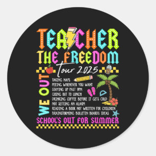 Sticker Rond Tour de la liberté des enseignants 2025 Pause d'ét