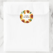 Sticker Rond Tournesols En Dieu nous faisons confiance Citation (Sac)