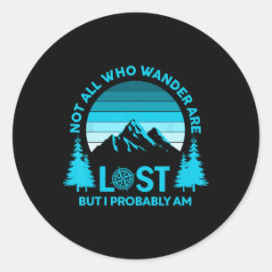 Sticker Rond Tous ceux qui errent ne sont pas perdus mais je le