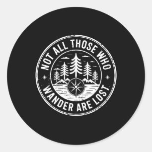 Sticker Rond Tous ceux qui errent ne sont pas perdus Randonnée