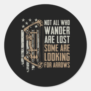 Sticker Rond Tous Ne Sont Pas Perdus Certains À La Recherche De