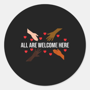 Sticker Rond Tous sont bienvenus ici Enseignant