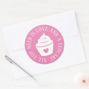 Sticker Rond Tout ce dont vous avez besoin est l'amour et des a