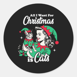Sticker Rond Tout Ce Que Je Veux Pour Noël, C'Est Chats Noël Fi