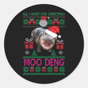 Sticker Rond Tout Ce Que Je Veux Pour Noël Est Moo Deng Hippopo