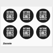Sticker Rond Tout Ce Que Les Garçons Peuvent Faire, Les Filles (Feuille)
