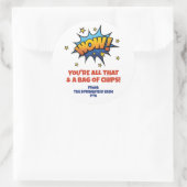 Sticker Rond Tout ce sac de chips Cadeau pour les profs (Sac)